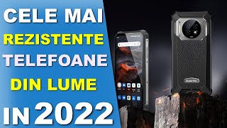 CELE MAI REZISTENTE TELEFOANE DIN LUME IN 2022 [upl. by Enniotna]