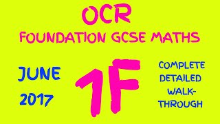 OCR June 2017 Foundation GCSE Maths Paper 1 Walkthrough [upl. by Hara]