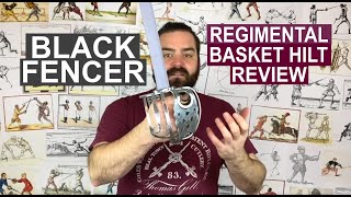 Black Fencer Regimental Basket Hilt Synthetic Review [upl. by Namajneb]