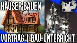 Häuser RICHTIG in Minecraft bauen  VORTRAG  BauUnterricht [upl. by Bruis]