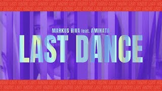 Markus Riva x Aminata  Last Dance lyric video [upl. by Hairahs959]