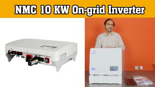 NMC 10 KW Solar Ongrid Inverter [upl. by Gilba]