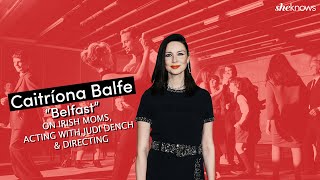 quotBelfastquot Star Caitríona Balfe on Motherhood Directing quotOutlanderquot amp Jamie Dornans Singing [upl. by Dlanger327]