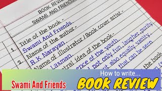 Book review writing  How to write book review  swami and friends book review [upl. by Ern548]