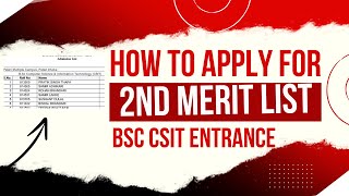 How to Apply for BSc CSIT Second Merit List [upl. by Zarger]