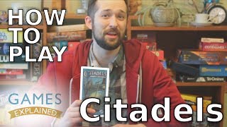 How to play Citadels  Games Explained [upl. by Sitto598]