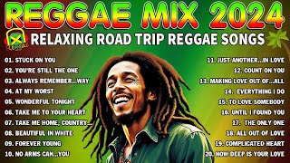 BEST REGGAE SONGS 2024  TRENDING REGGAE LOVE SONGS 2024  RELAXING ROAD TRIP REGGAE SONGS [upl. by Agace]