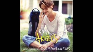 Birdy  Not About Angels  From The Motion Picture The Fault In Our Stars [upl. by Coreen]