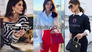 MODA 2020 MODA PARA MUJERES DE 40 Y 50 AÑOS CÓMO VESTIR CON ESTILO DESPUÉS DE LOS 40 [upl. by Ariahay]