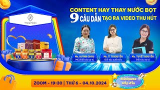 Content Hay Thay Nước Bọt  9 CÂU DẪN Tạo Ra Video Thu Hút Mentor Ti Ti Nguyễn Chia Sẻ Rất Hay [upl. by Desdamona]