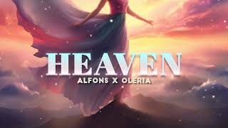 Alfons  Heaven ft Oleria [upl. by Haduj]