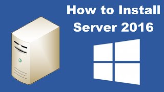 How to Install Microsoft Windows Server 2016 [upl. by Turnheim]