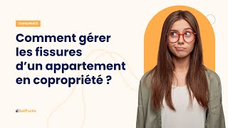 Comment gérer les fissures dun appartement en copropriété [upl. by Ahsehyt51]