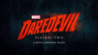 Soundtrack Daredevil Season 2 Theme Song  Trailer Music Marvels Daredevil Season 2 [upl. by Tirrej]