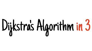 Dijkstras algorithm in 3 minutes [upl. by Amedeo]