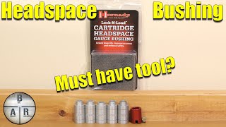 Headspace gauge  Hornady Headspace bushing kit  Must have reloading tool [upl. by Atikkin61]