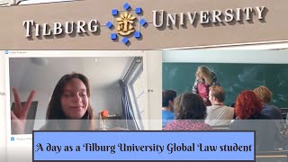 A day as a Tilburg University Global Law Student [upl. by Casar996]