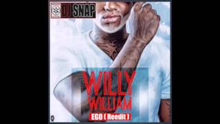 EGO  Willy William  Dj Snap Reedit  AV8 Records 2016 [upl. by Pacheco544]