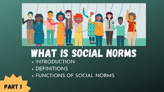 Social Norms  Introduction  Definitions  Functions of Social Norms [upl. by Anoniw737]