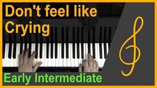 Dont Feel Like Crying  Sigrid Early intermediate piano cover [upl. by Ainsley]