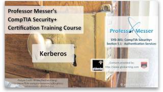 Overview of Kerberos  CompTIA Security SY0301 51 [upl. by Eenor690]