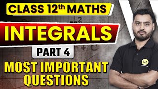 Integrals Class 12 Maths  Integrals Most Important Questions for Board Exams  CBSE Board 2024 [upl. by Etteval]