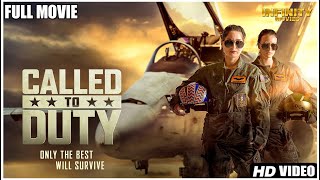 Called To Duty  Full Movie  Action Movie  War Military [upl. by Adlihtam]