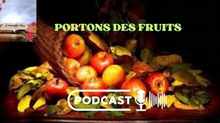 Étude biblique PORTONS DES FRUITS [upl. by Katsuyama216]