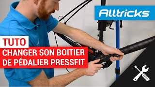 Tutoriel mécanique vélo le boitier Pressfit par Alltricks [upl. by Rehpotsrhc]