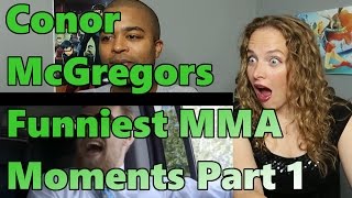 Conor McGregors Funniest MMA Moments Part 1 Reaction 🔥 [upl. by Bechler]