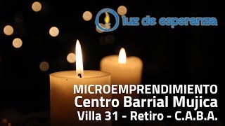 Luz de Esperanza  Microemprendimiento Villa 31 [upl. by Polly]