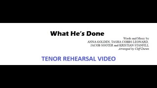 What Hes Done Tenor Rehearsal Video with scrolling sheet music Flat Creek [upl. by Fogarty]