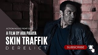 Skin Traffik  Gary Daniels  Derelict Fight [upl. by Chrystel587]