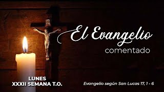 El Evangelio de HOY 11 de noviembre [upl. by Vivica]