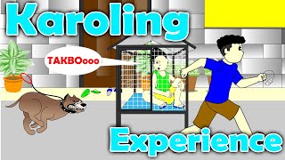 Karoling Experience  Pinoy Animation [upl. by Salahi]