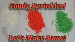 Candy Sprinkles Home Made [upl. by Klepac843]