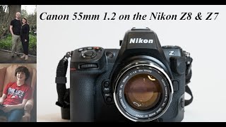 Adapted Canon 55mm 12 FL lens on the Nikon Z8 [upl. by Nylkcaj]