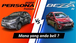 Proton Persona Premium 2022 vs Perodua Bezza AV 2021  Perbezaan konfigurasi mana yang anda beli [upl. by Eelinej952]