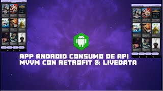 APP Android Kotlin para Consumo de API Movies con MVVM amp Retrofit LiveData 2024 [upl. by Ferwerda]