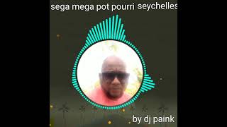 sega mega pot pourri seychelles by dj paink mix [upl. by Leod464]