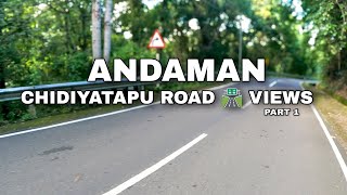 Chidiyatapu Road Views  Andaman [upl. by Clementia174]