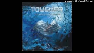 Taucher  Atlantis Original Mix [upl. by Enimzaj69]