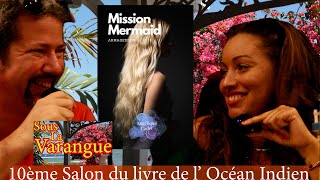 10ème salon du livre de lOcéan Indien 2024 à La Réunion par Alexandre Dupuis Sous la Varangue N°299 [upl. by Cynarra]