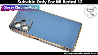 VAKIBO Glossy Chrome Model TPU Back Cover Case Suitable for Mi Redmi 12 [upl. by Ireland687]