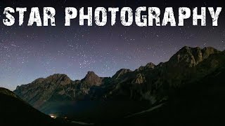 Star Photography in the ALPS with the FUJIFILM XT3 amp XF 1855mm [upl. by Gnilrac]