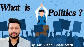 quotWhat is Politics A Simple Breakdown of Political Conceptsquot [upl. by Judas]