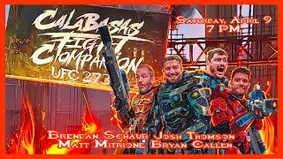 Calabasas Fight Companion UFC 273 w Matt Mitrione Josh Thomson Bryan Callen and Brendan Schaub [upl. by Borchert]