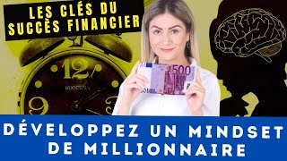 🚀 Découvrez le SECRET des MILLIONNAIRES  Développez un Mindset Financier Gagnant  💰🧠 [upl. by Kennett]