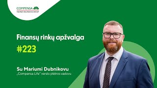 223 „Compensa Lifequot Lietuvos ir pasaulio finansų rinkų apžvalga  Marius Dubnikovas  2024 10 10 [upl. by Abrahamsen171]