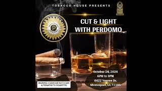 Cut amp Light with Perdomo Cigars [upl. by Klemens]